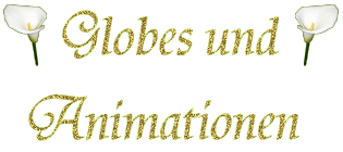Globes und Animationen